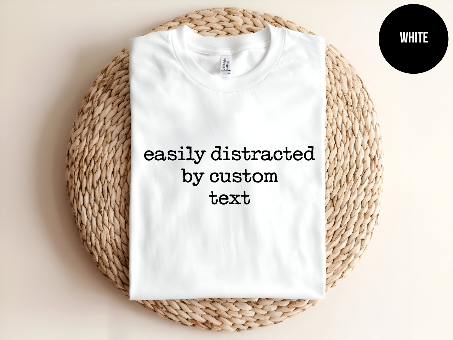 Easily Distracted by "Custom Text"