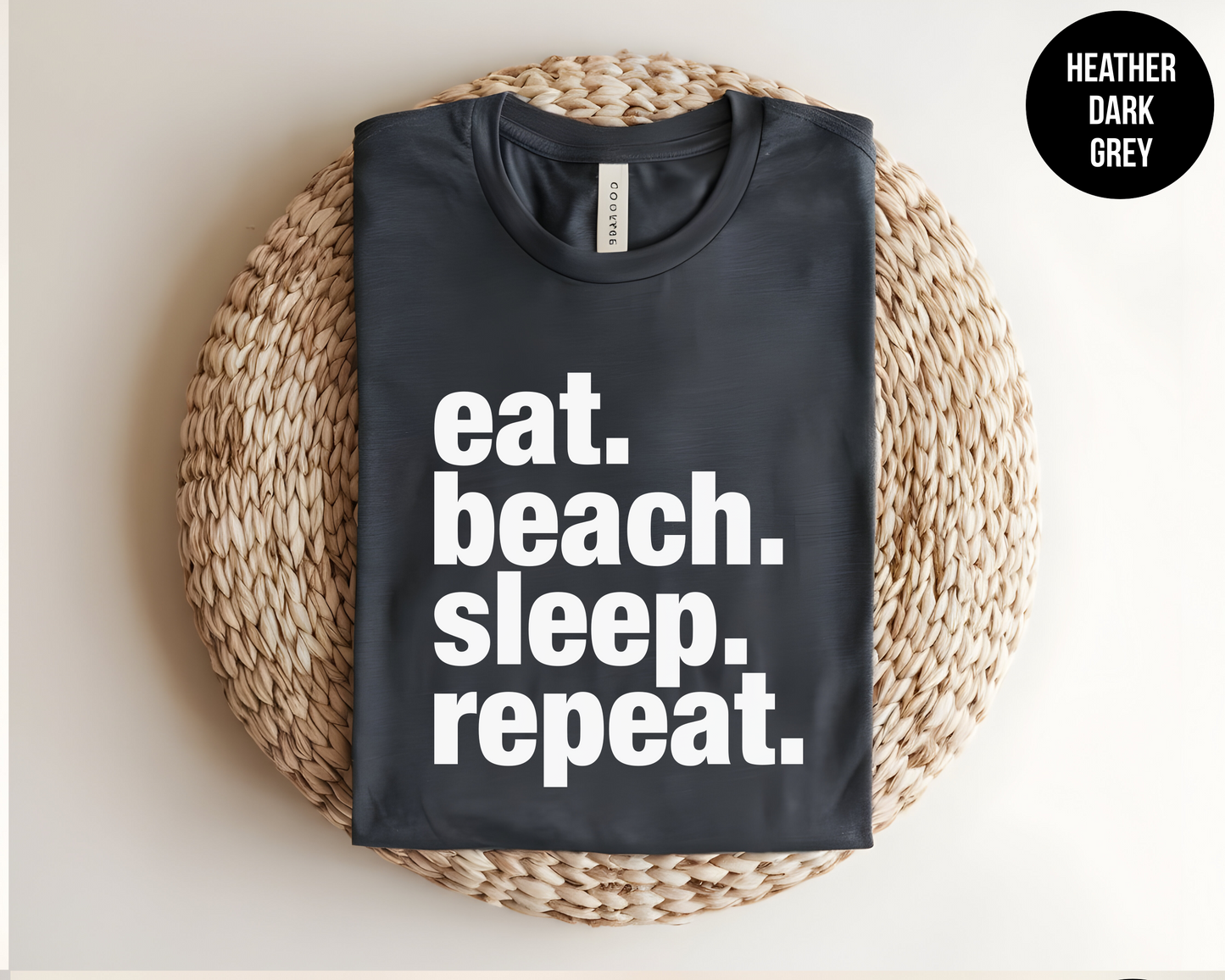 Eat Beach Sleep Repeat