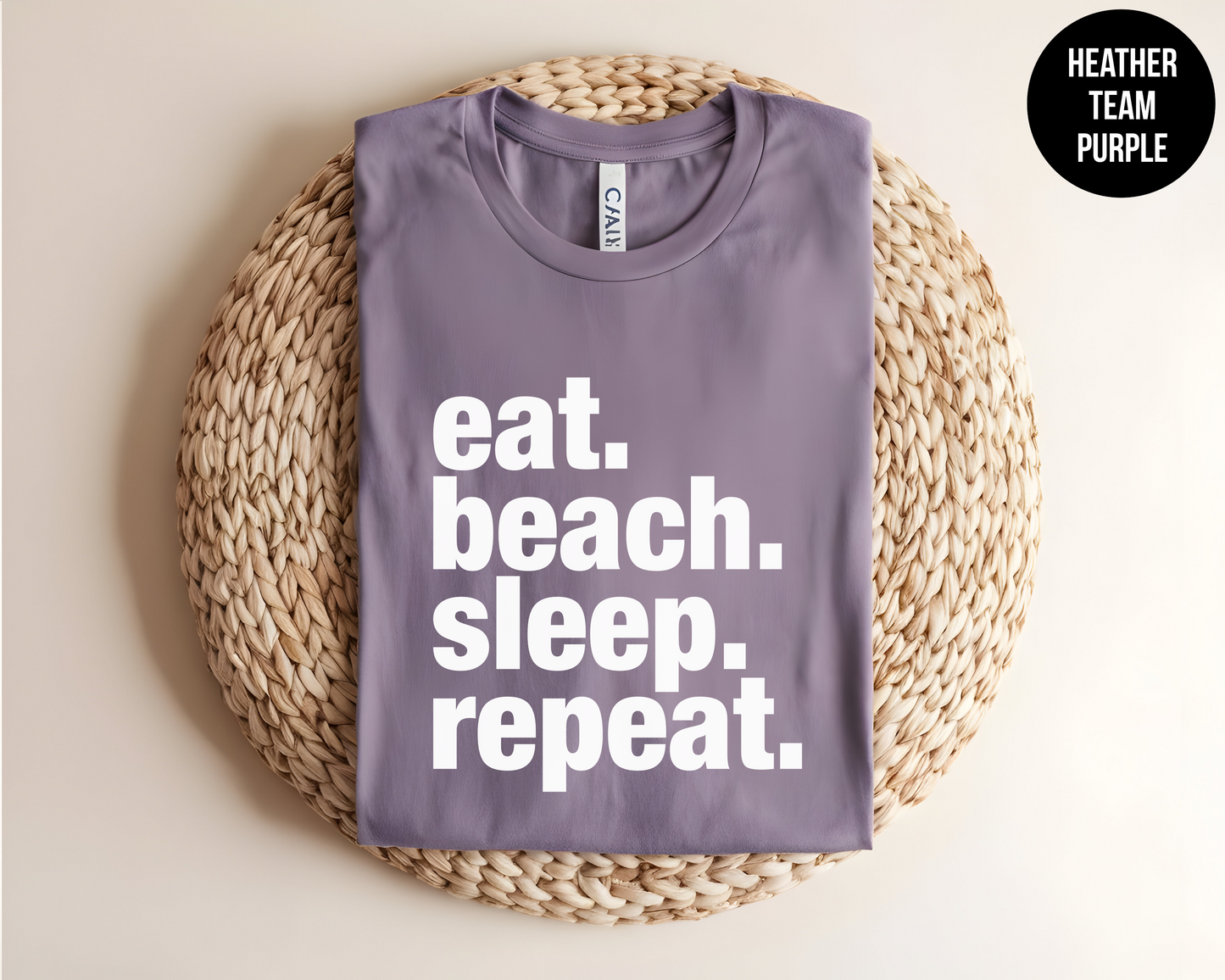 Eat Beach Sleep Repeat
