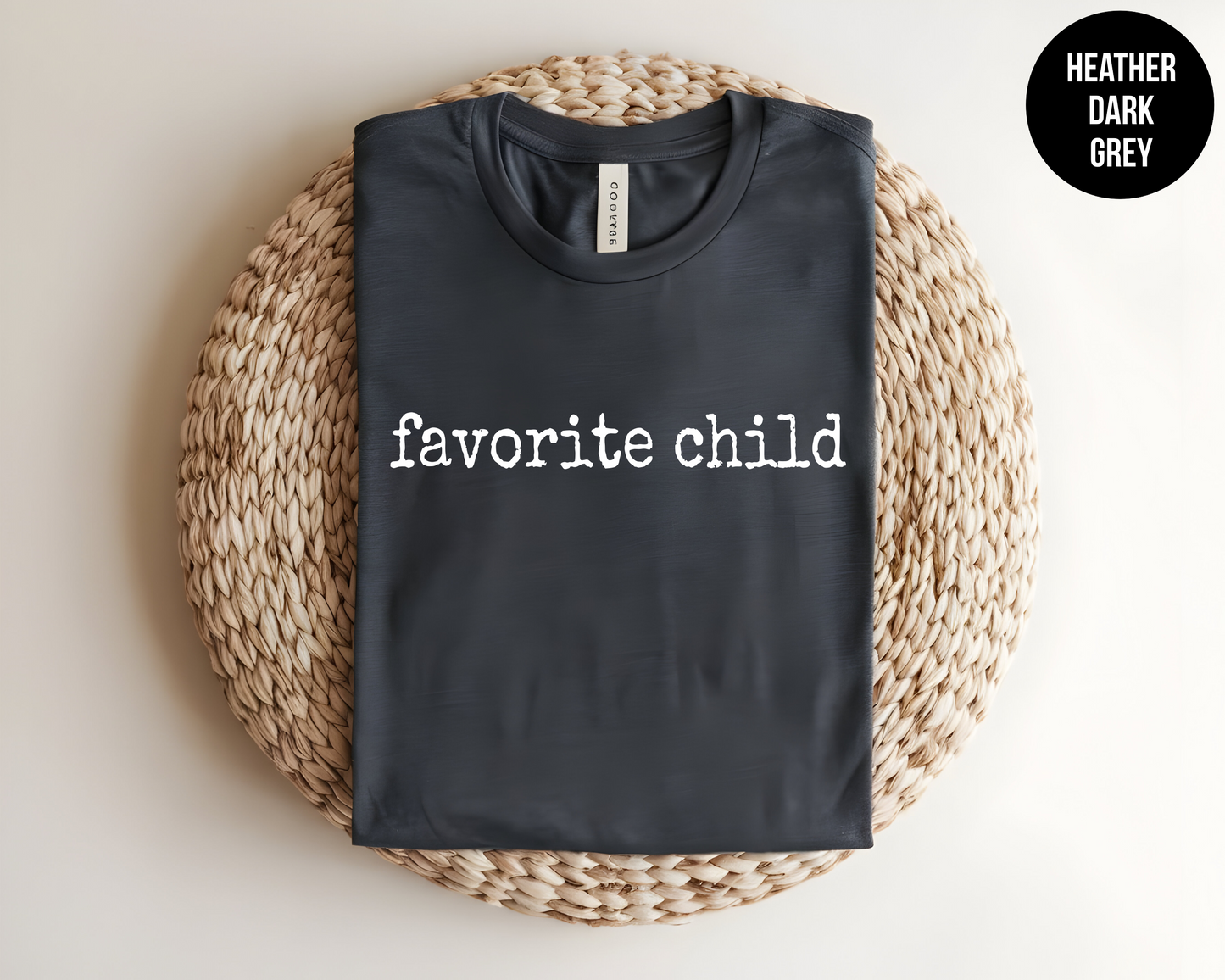 Favorite Child Shirt