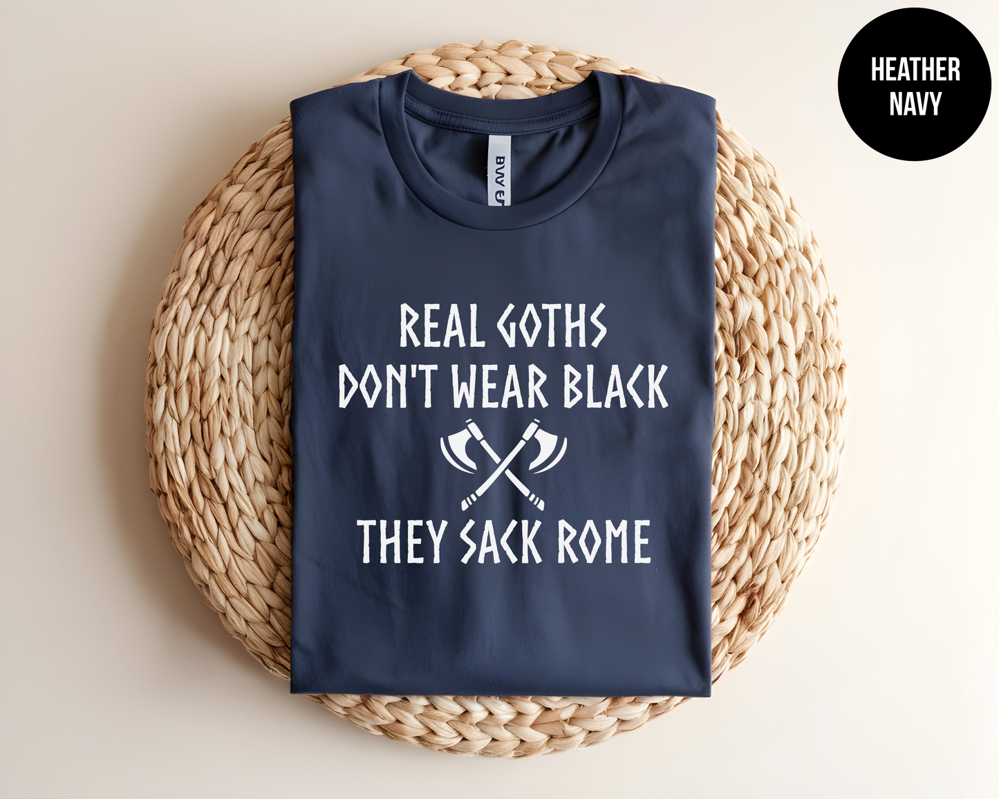 Real Goths Don't Wear Black, They Sack Rome