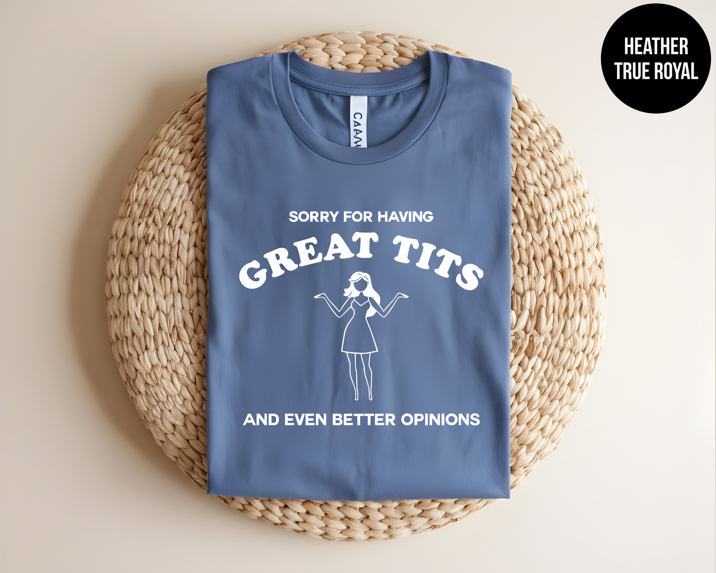 Sorry for Having Great Tits and Even Better Opinions