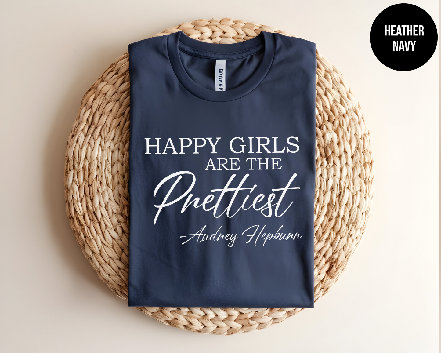 Happy Girls Are The Prettiest