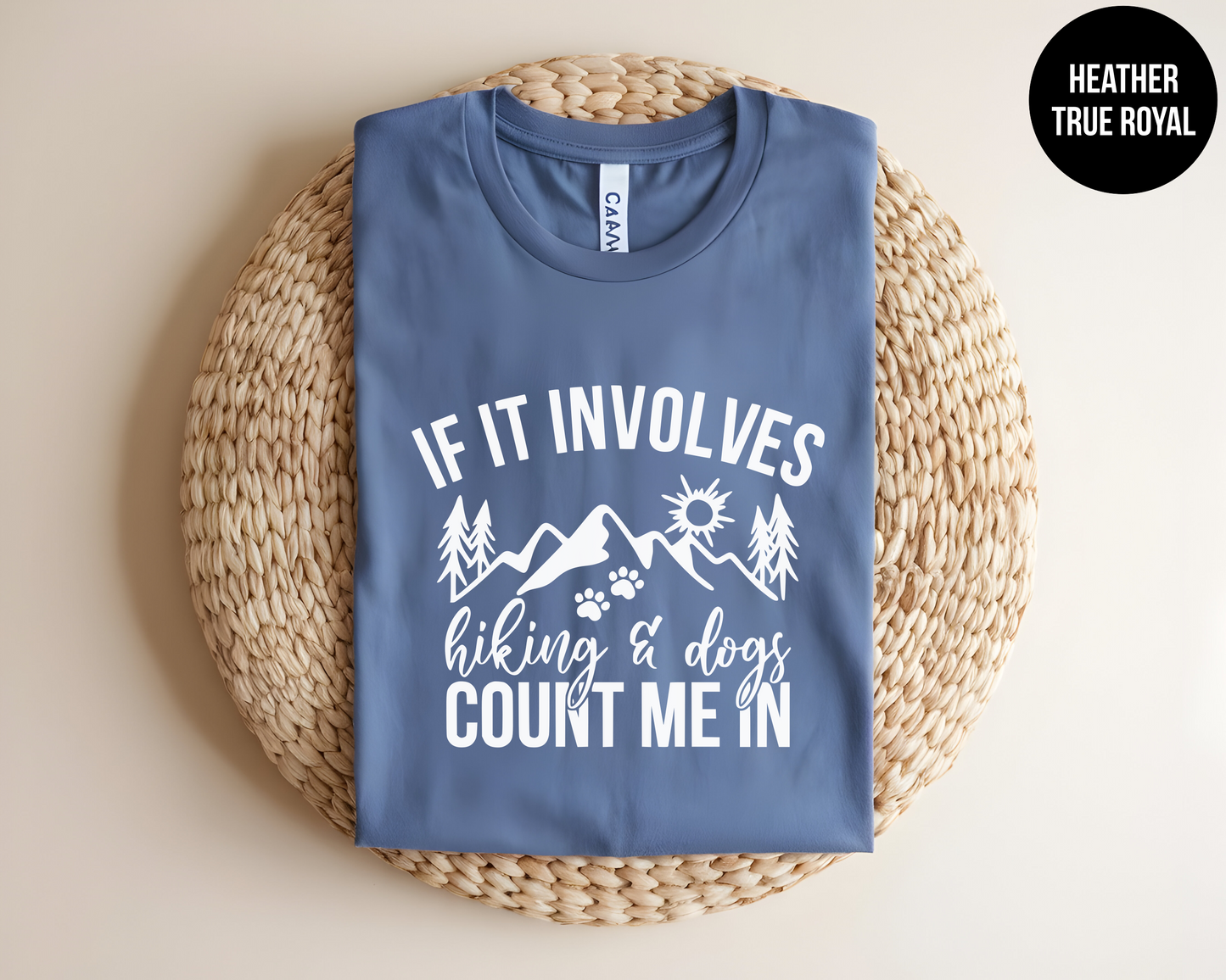 If It Involves Hiking And Dogs Count Me In