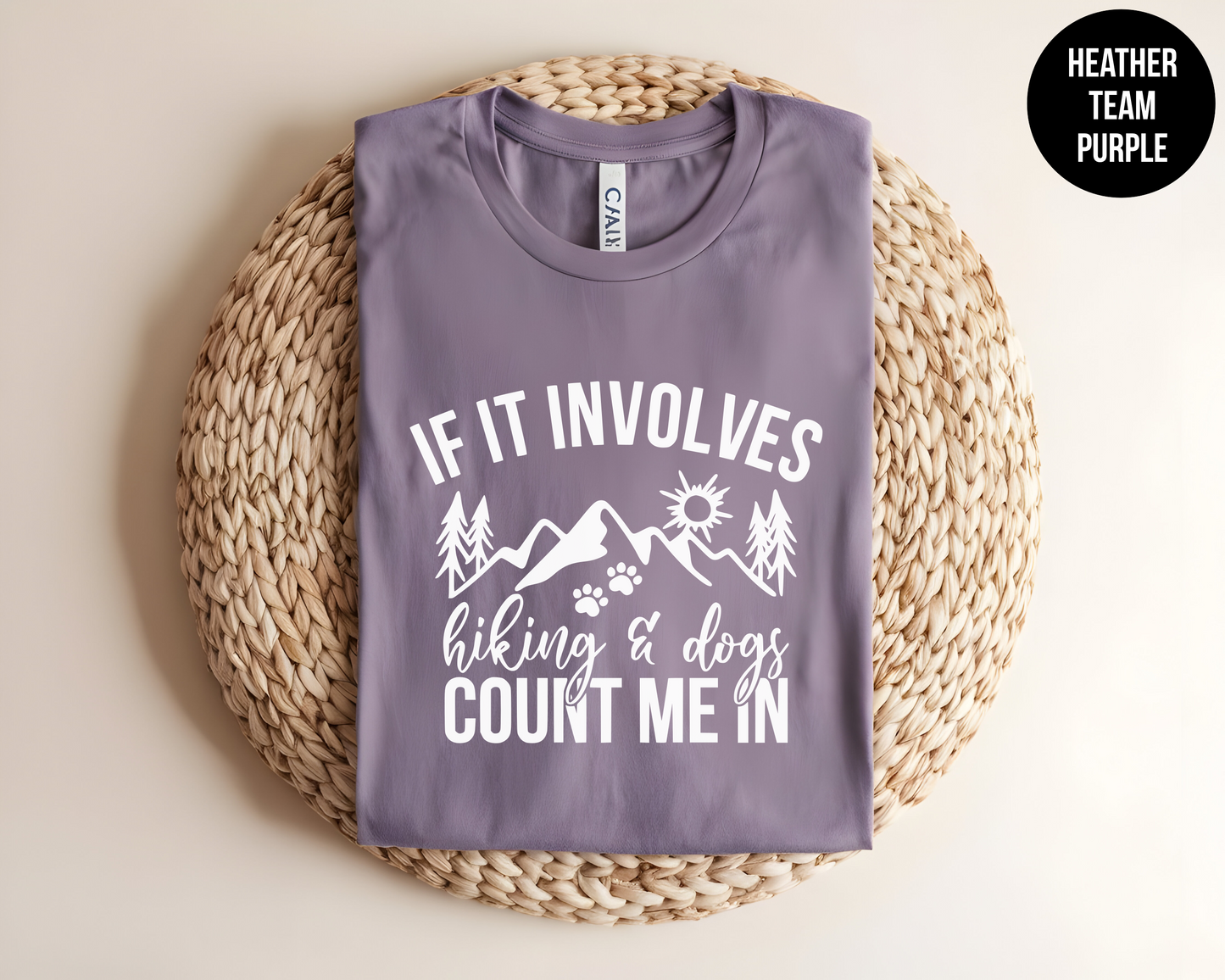 If It Involves Hiking And Dogs Count Me In