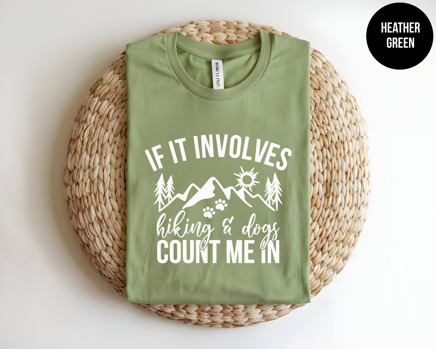 If It Involves Hiking And Dogs Count Me In