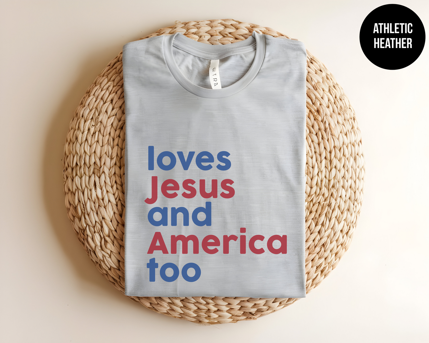 Loves Jesus and America Too