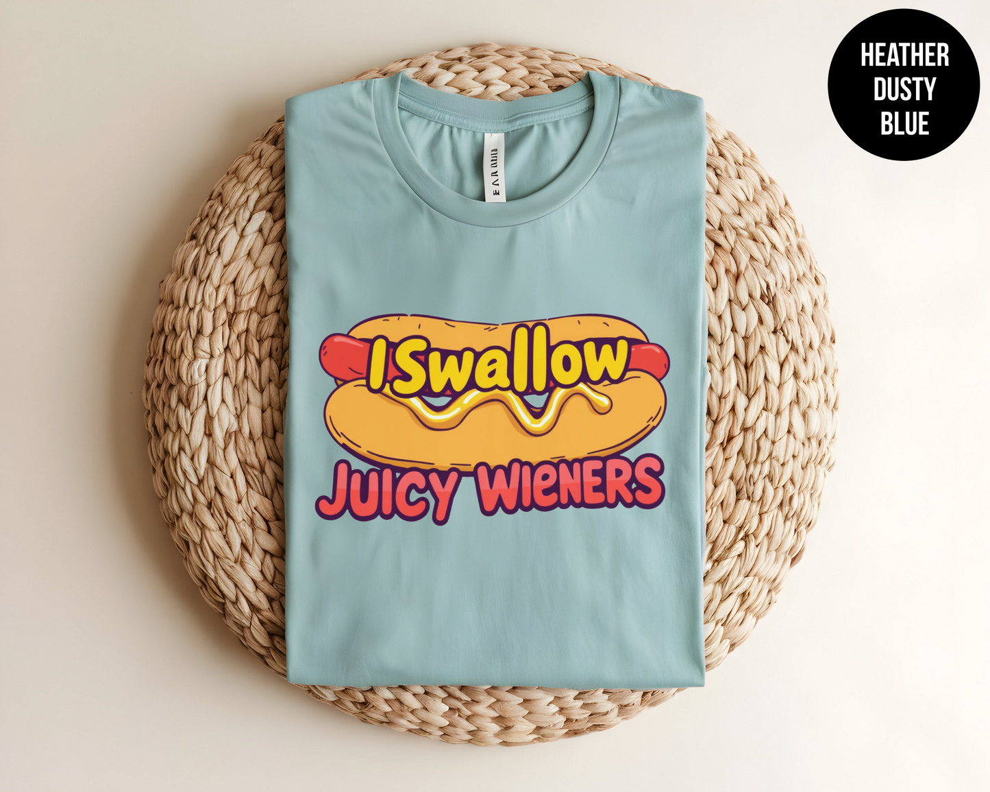 I Swallow Juicy Wieners
