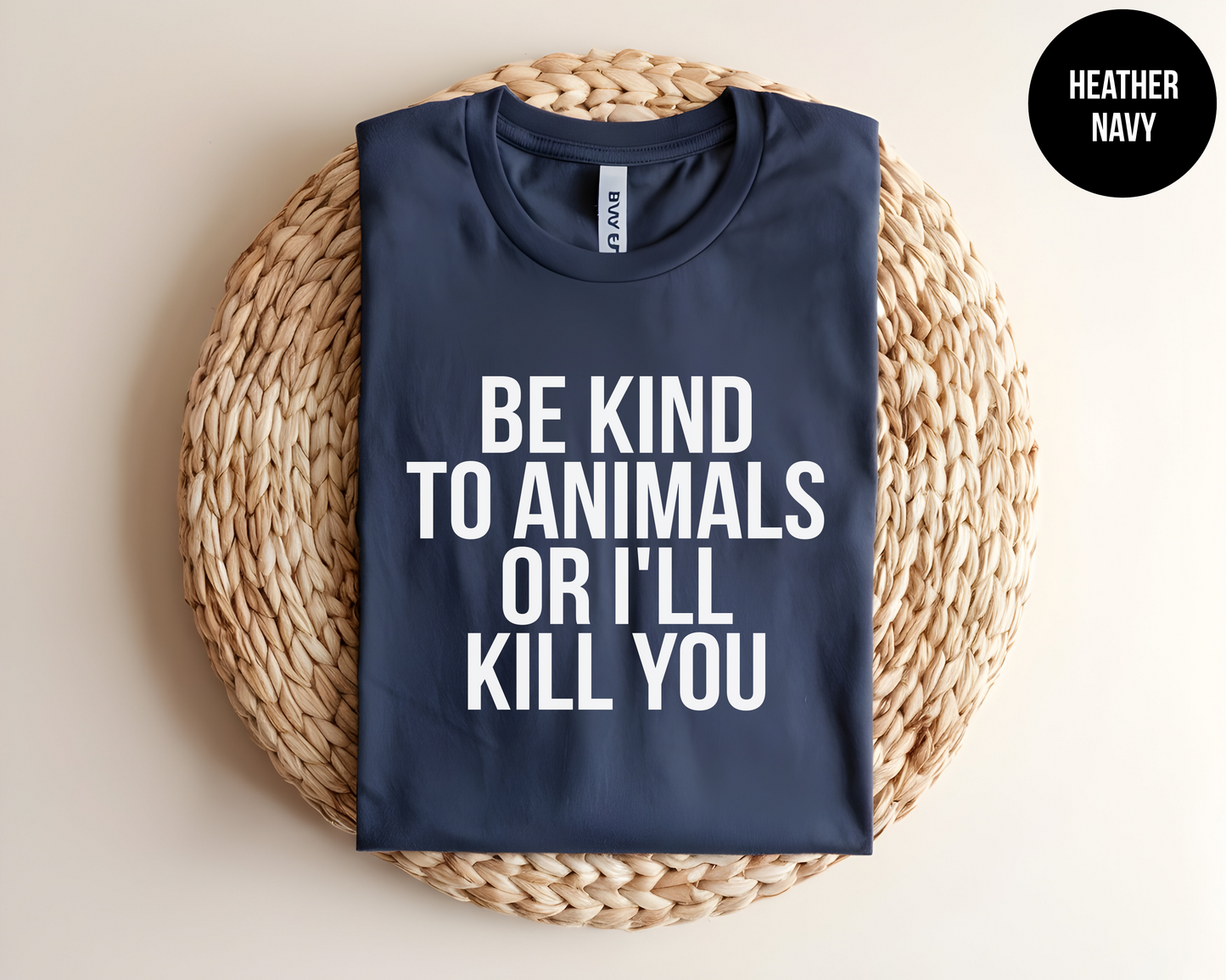 Be Kind To Animals