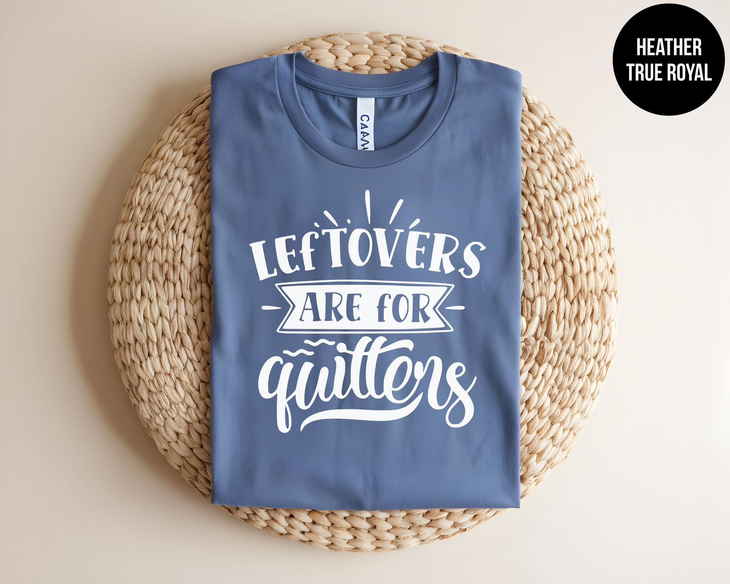 Leftovers Are For Quitters