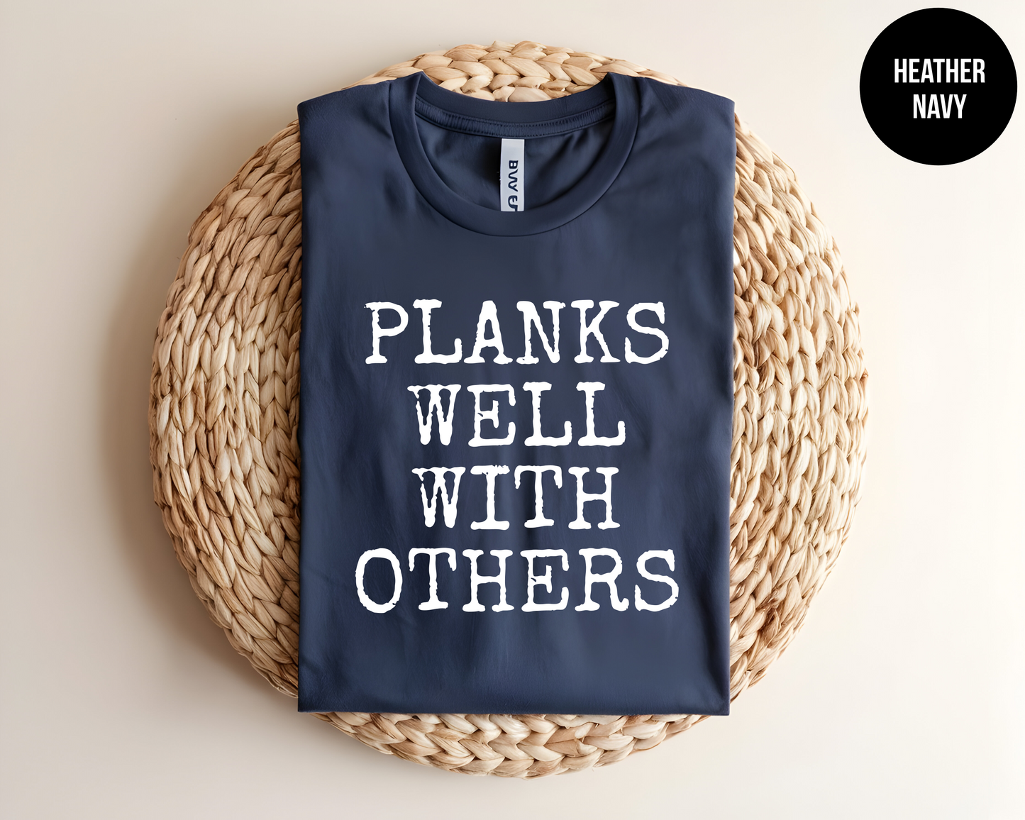 Planks Well With Others