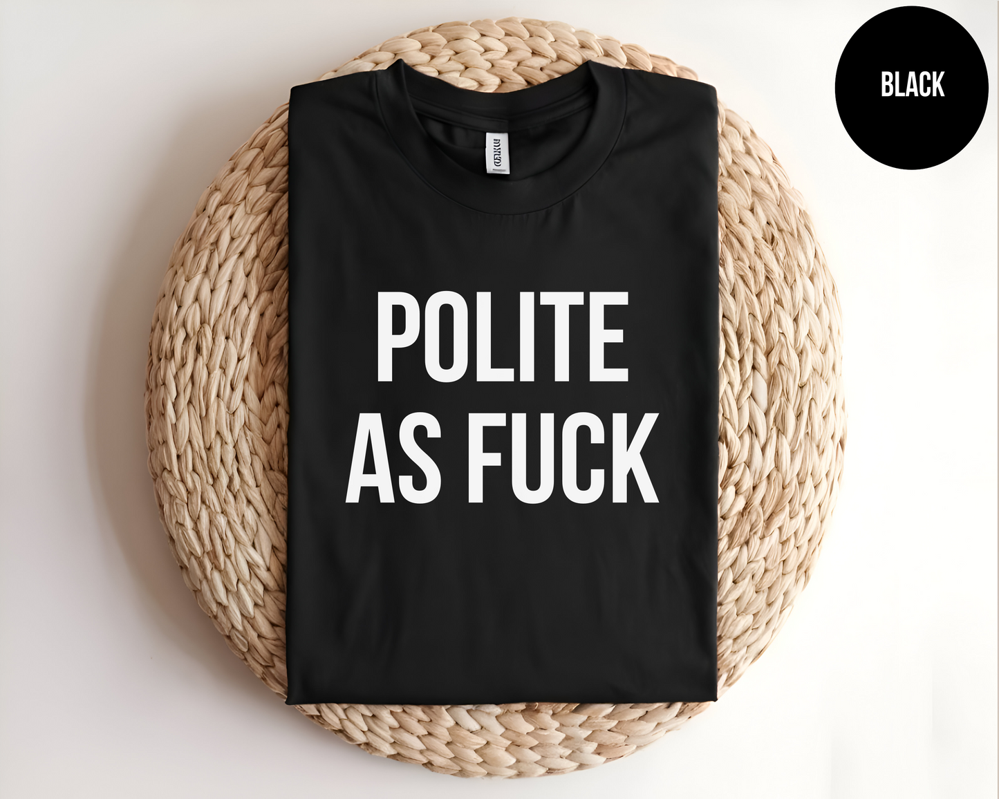 Polite As Fuck