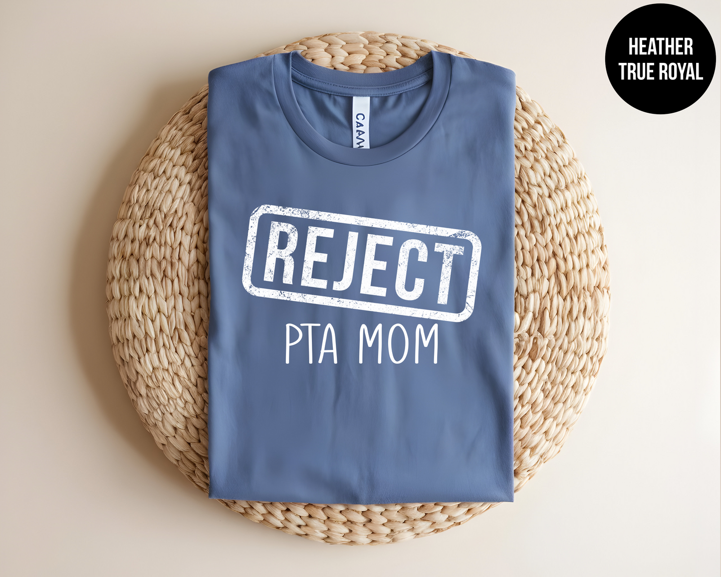 PTA Mom Reject