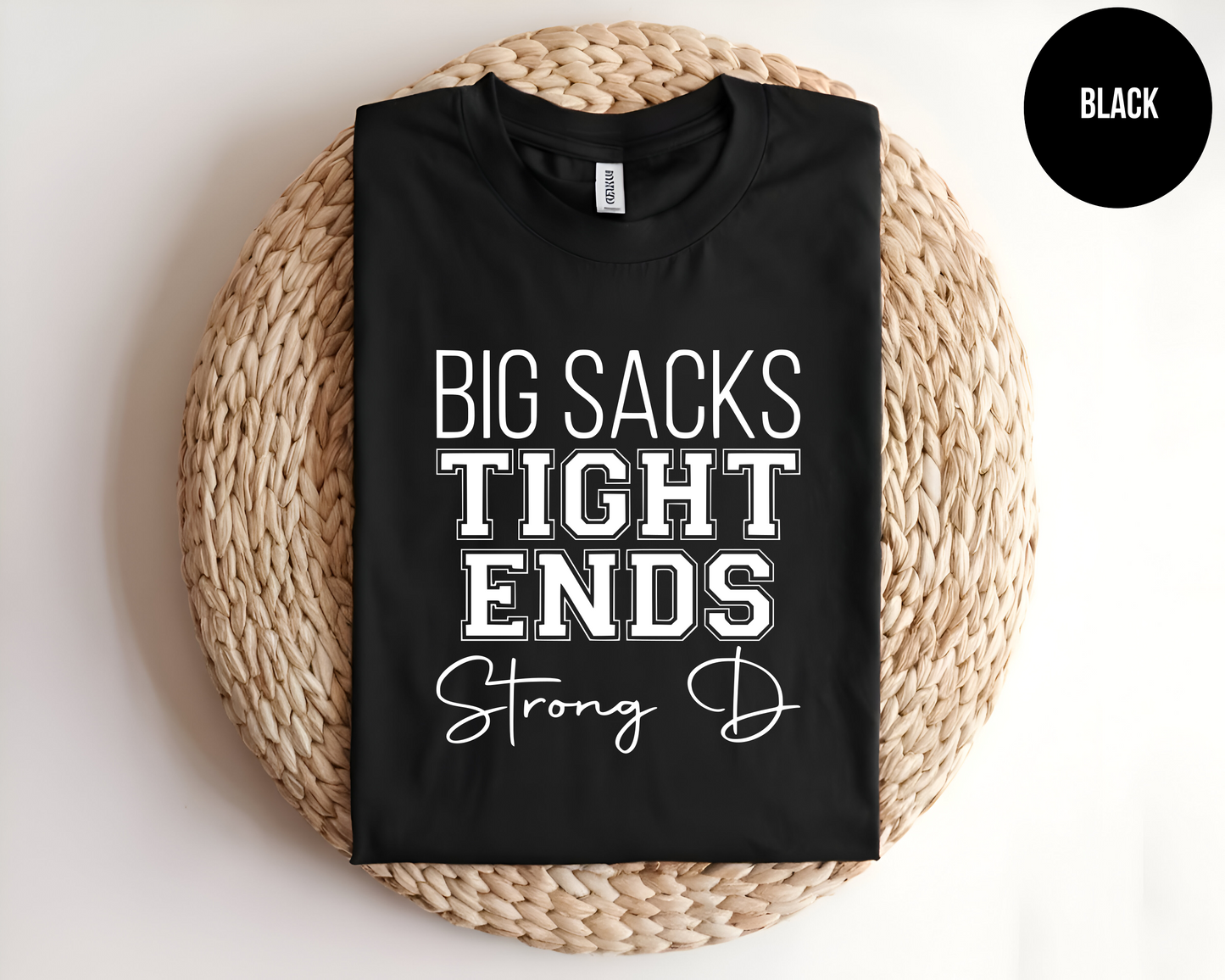 Big Sacks. Tight Ends. Strong D.