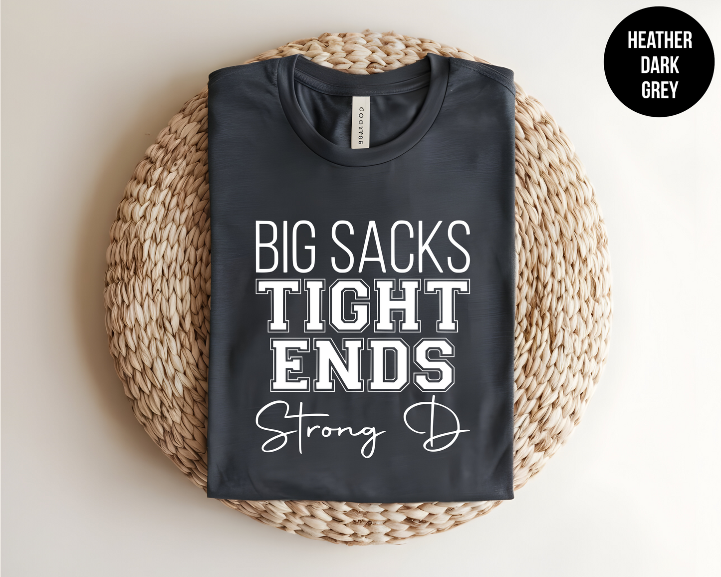 Big Sacks. Tight Ends. Strong D.