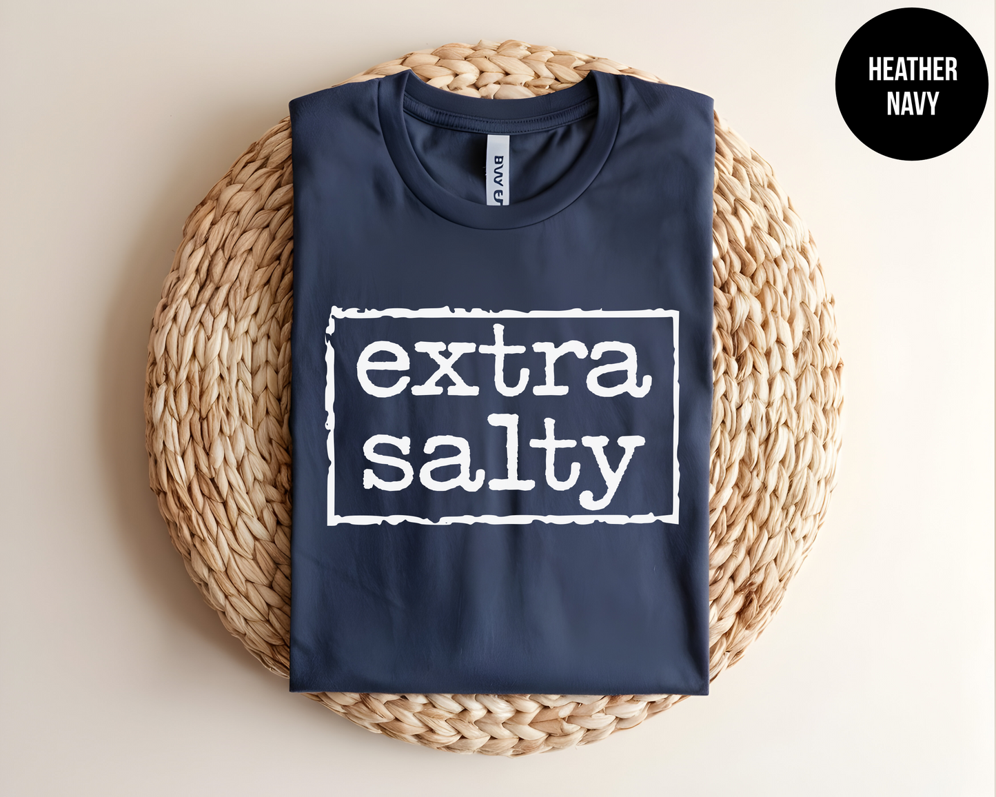 Extra Salty