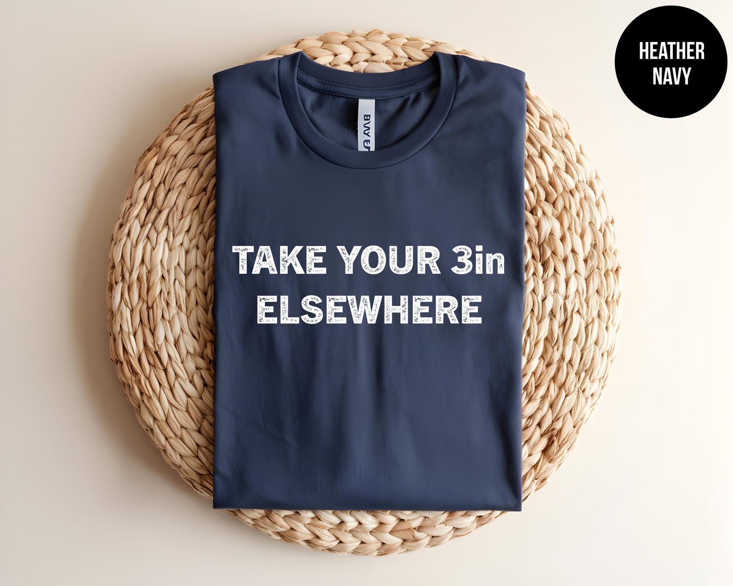 Take Your 3 Inches Elsewhere