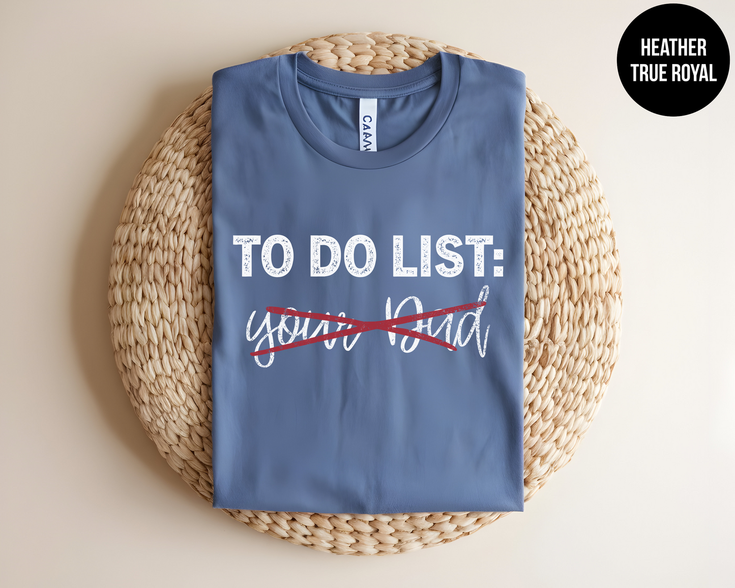 To Do List: Your Dad