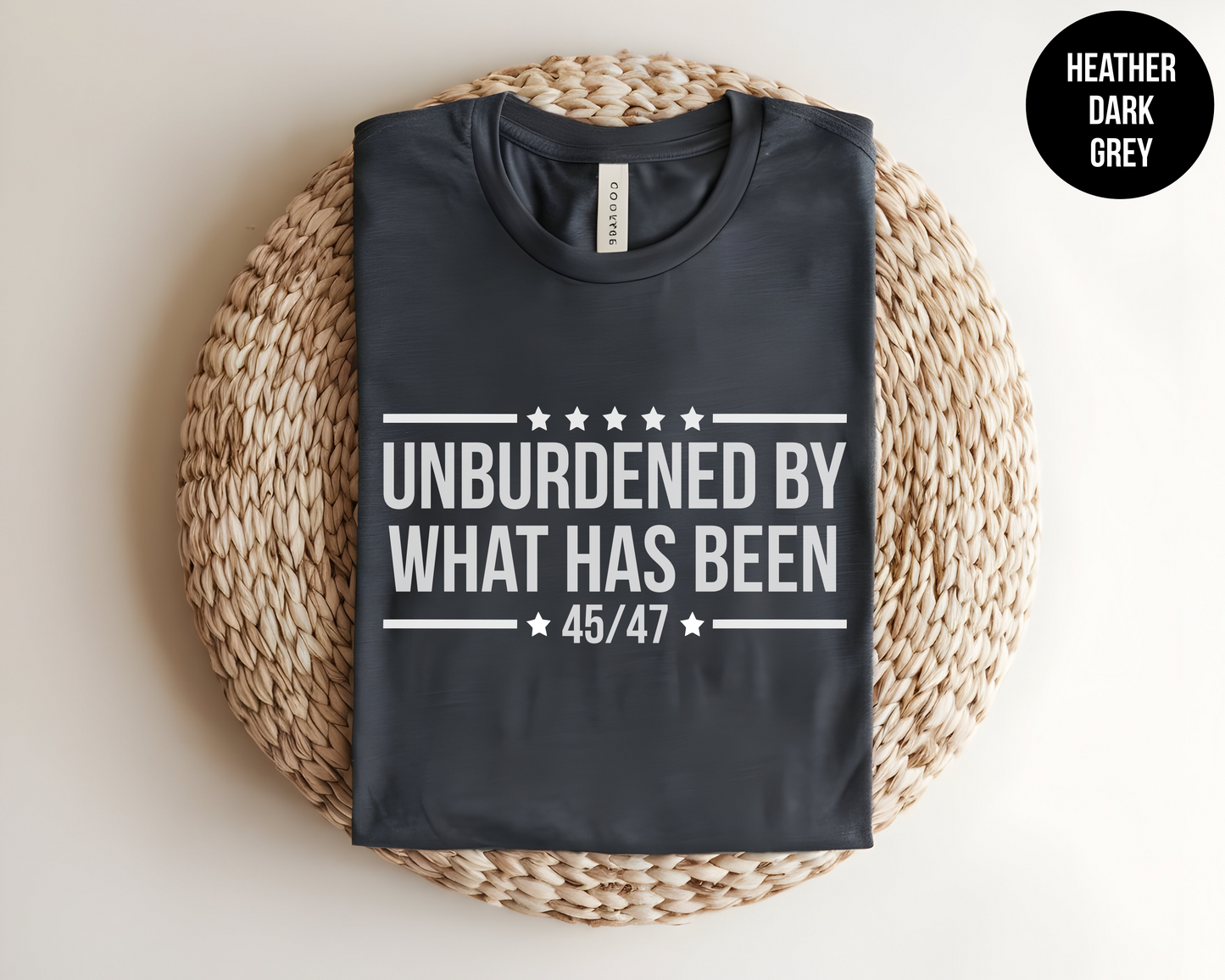 Unburdened By What Has Been