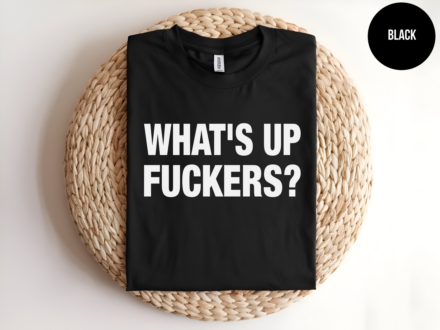 What's Up Fuckers
