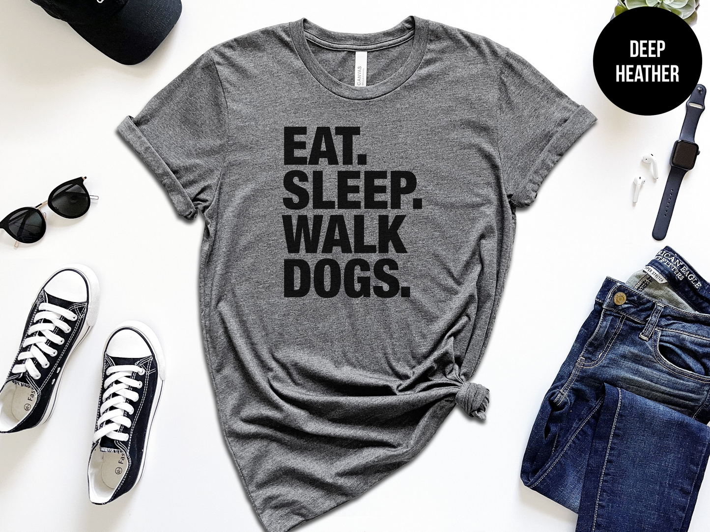 Eat, Sleep, Walk Dogs