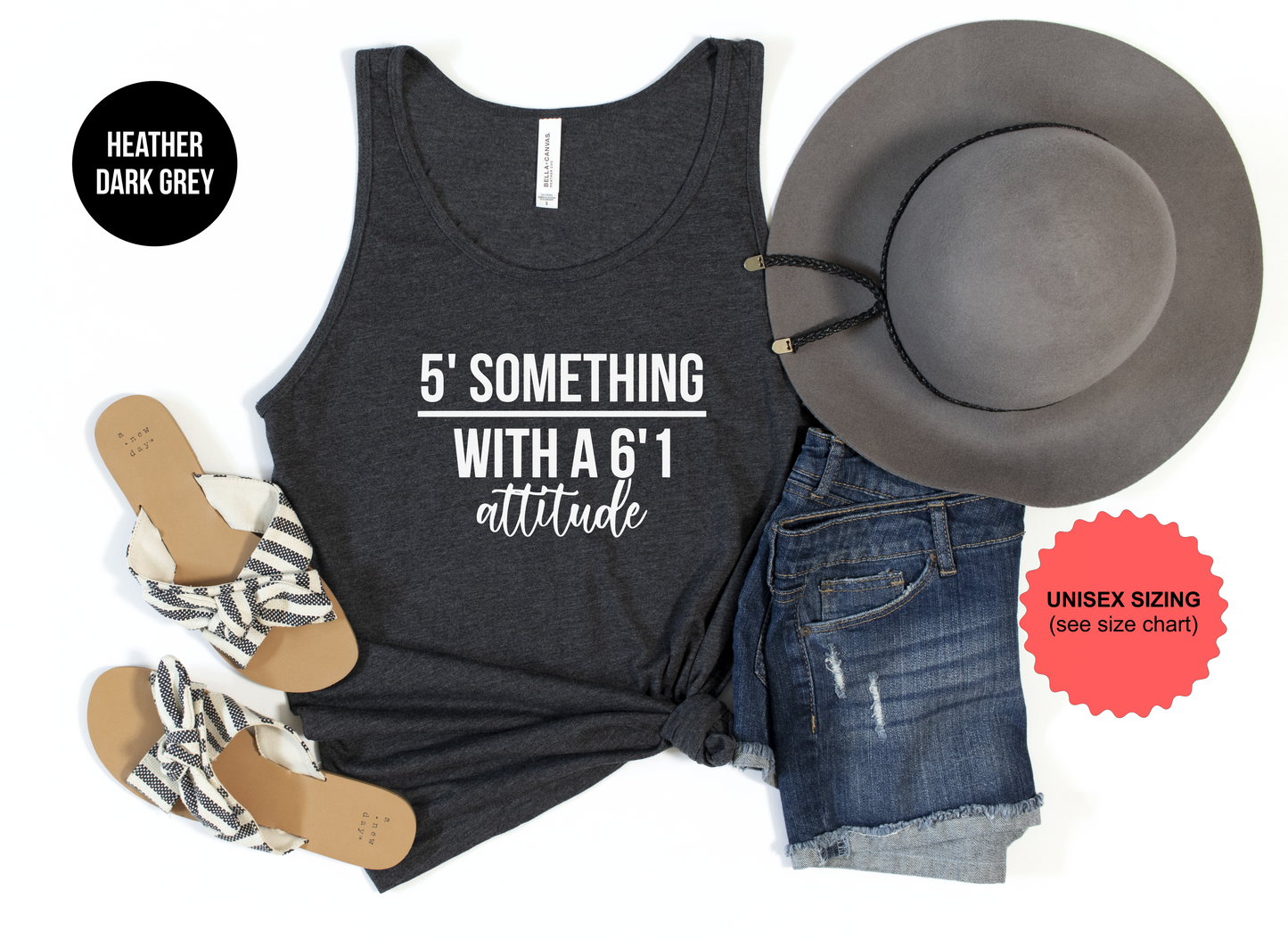 5' Something with a 6'1 Attitude Tank Top
