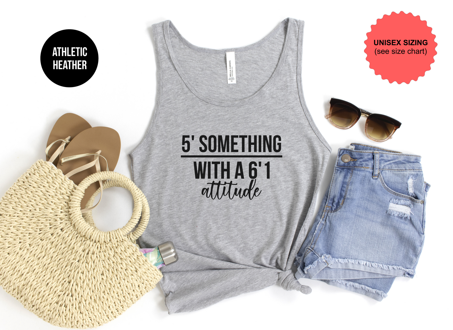 5' Something with a 6'1 Attitude Tank Top