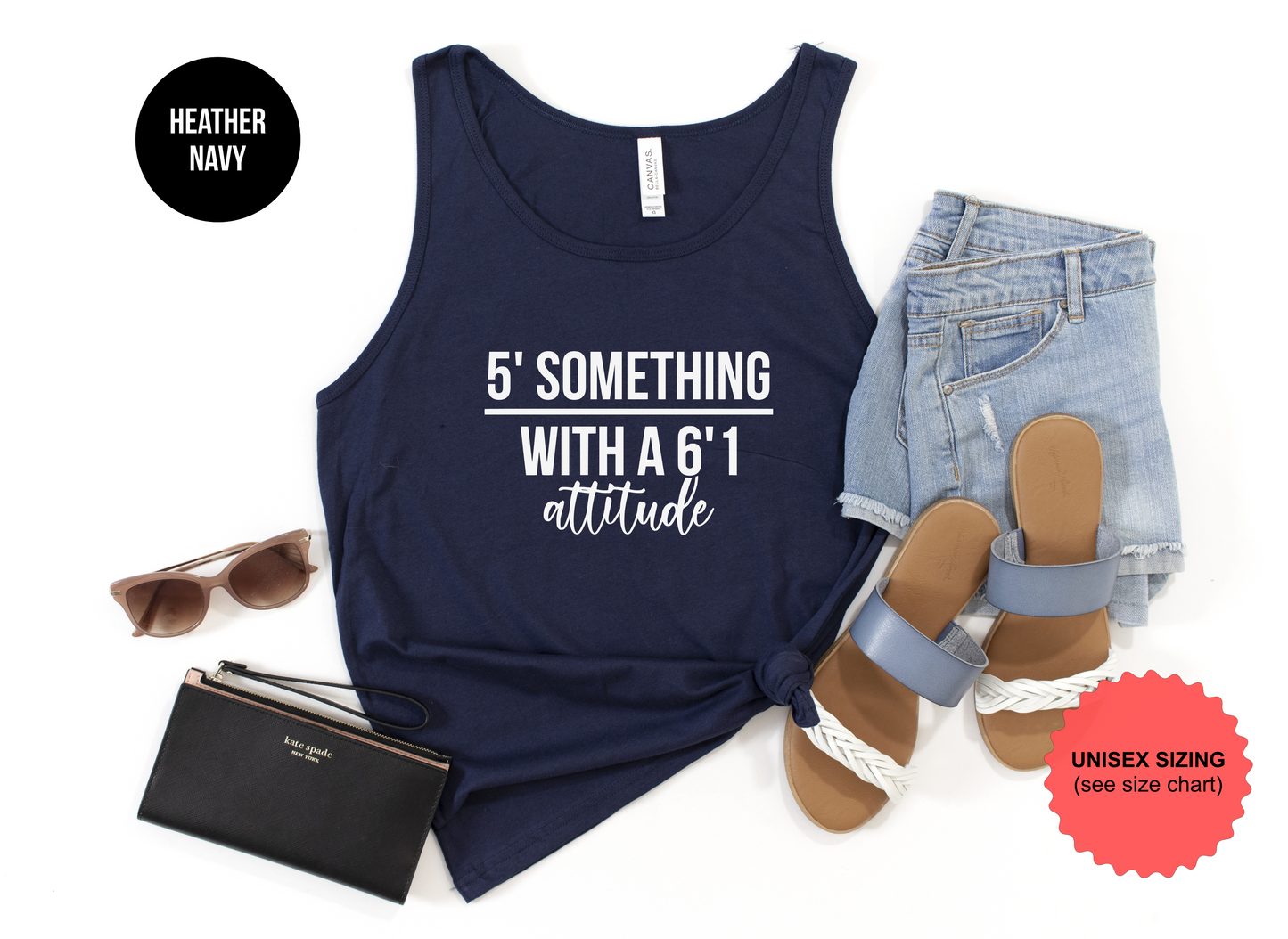 5' Something with a 6'1 Attitude Tank Top