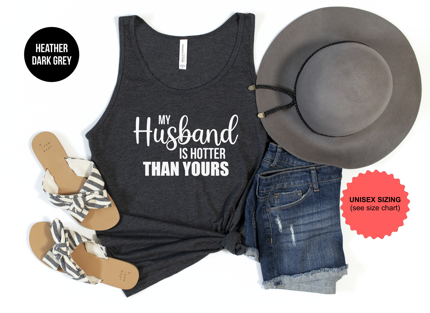 My Husband Is Hotter Than Yours Tank Top