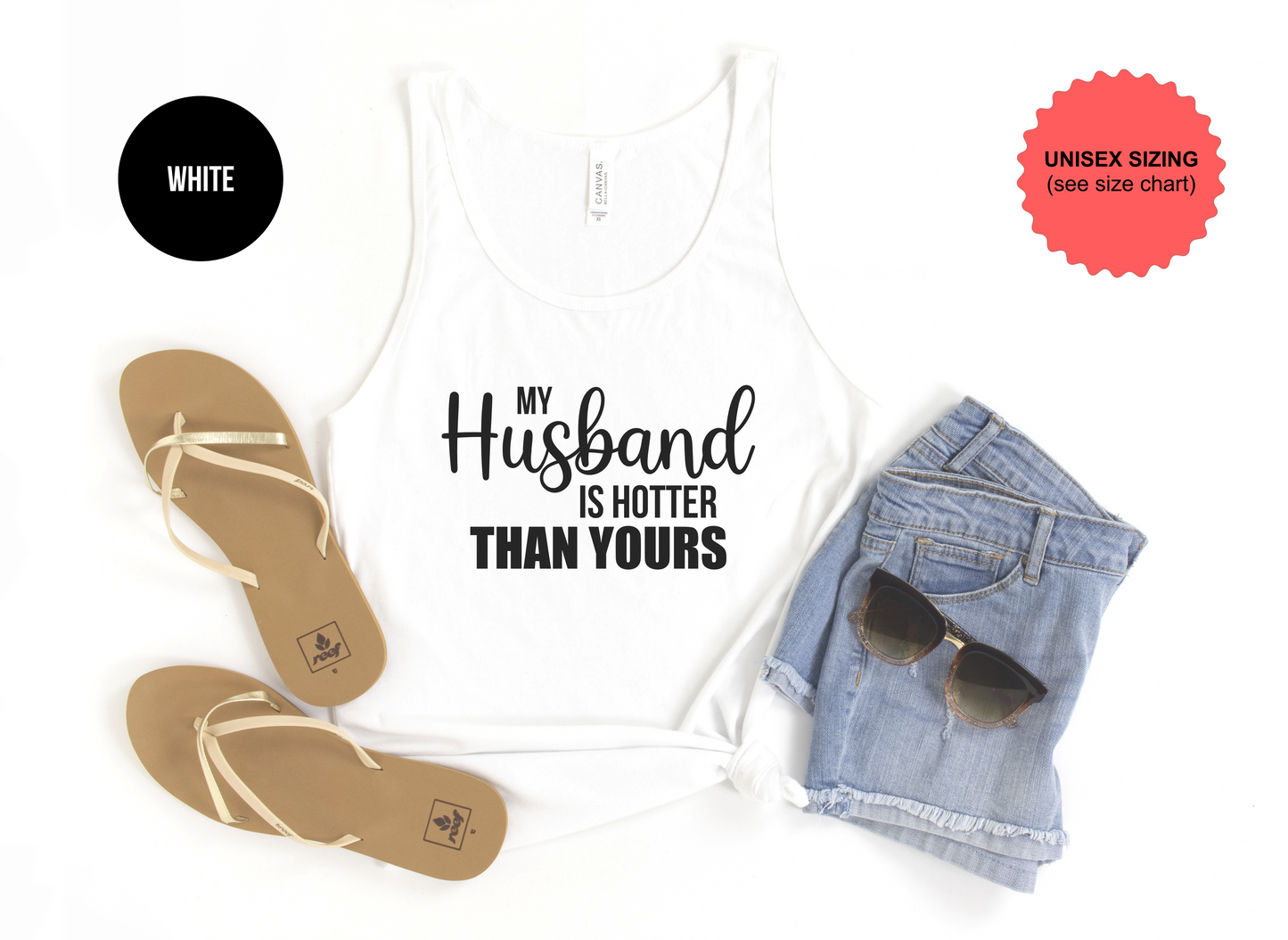 My Husband Is Hotter Than Yours Tank Top