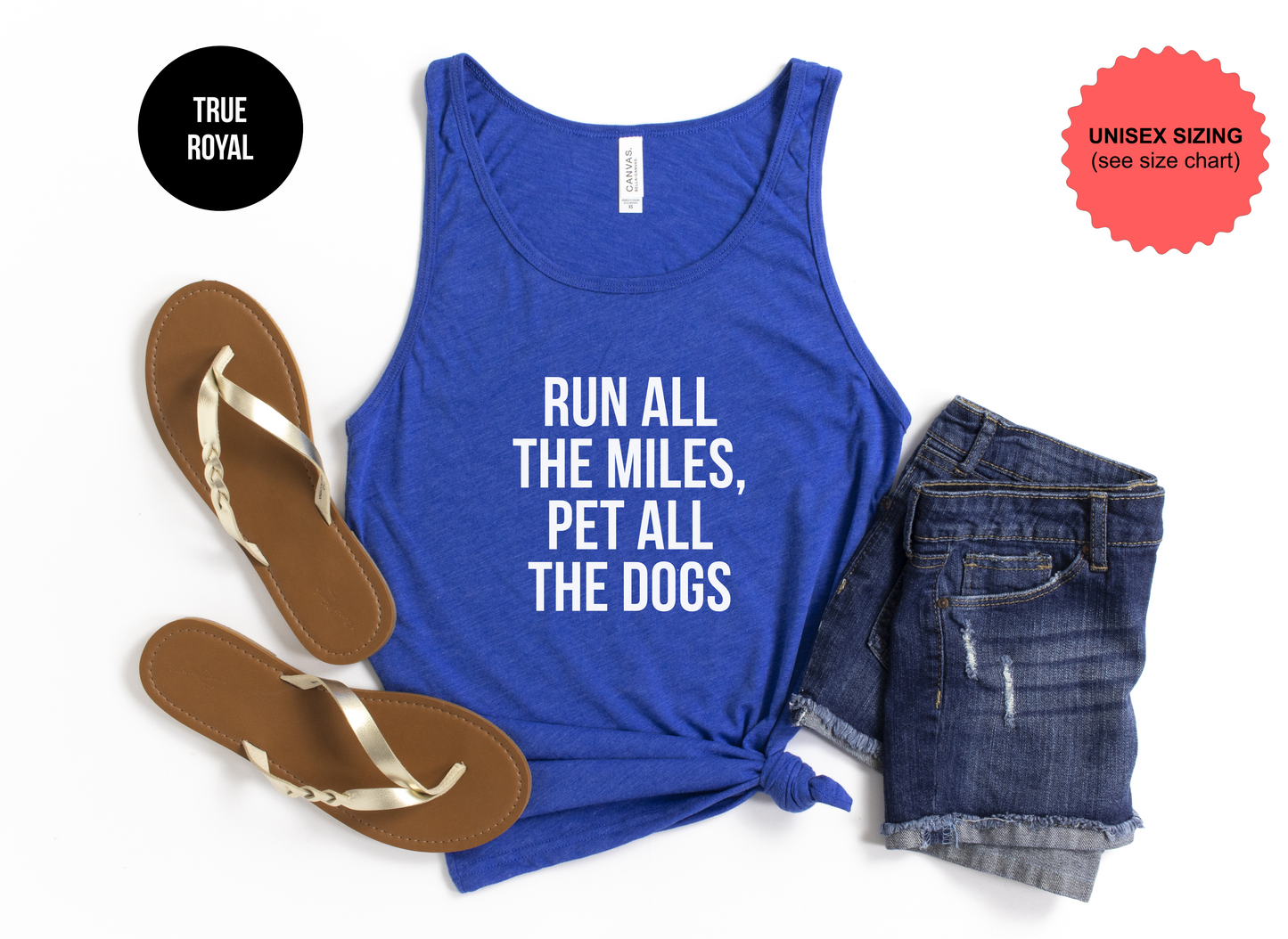 Run All The Miles, Pet All The Dogs Tank Top