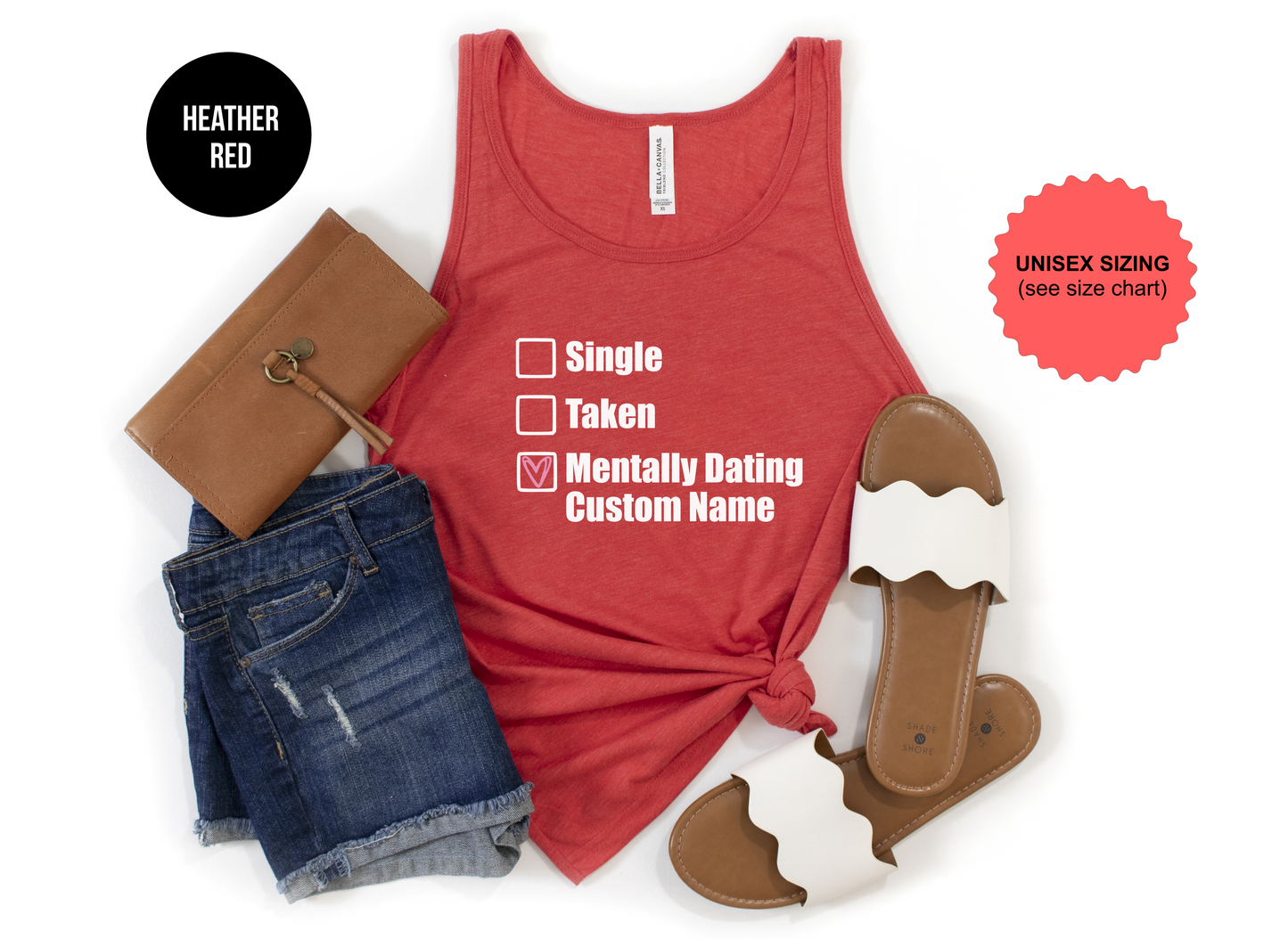 Single, Taken, Mentally Dating "Custom" Tank Top