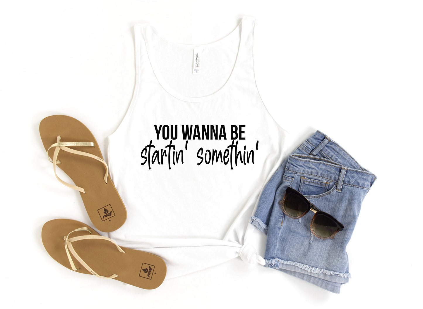 You Wanna Be Startin' Somethin' Tank Top