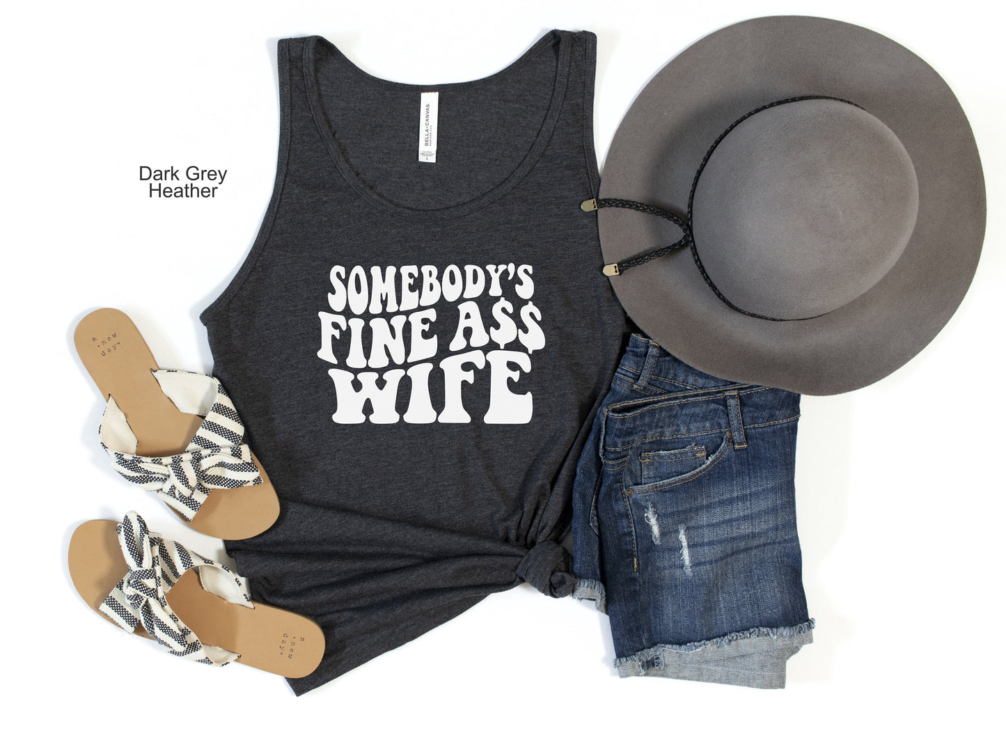 Somebody's Fine Ass Wife Tank Top