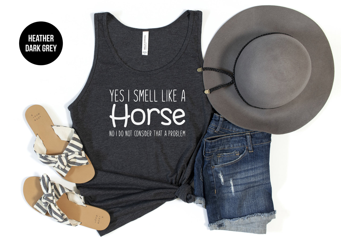 Yes, I Smell Like A Horse Tank Top