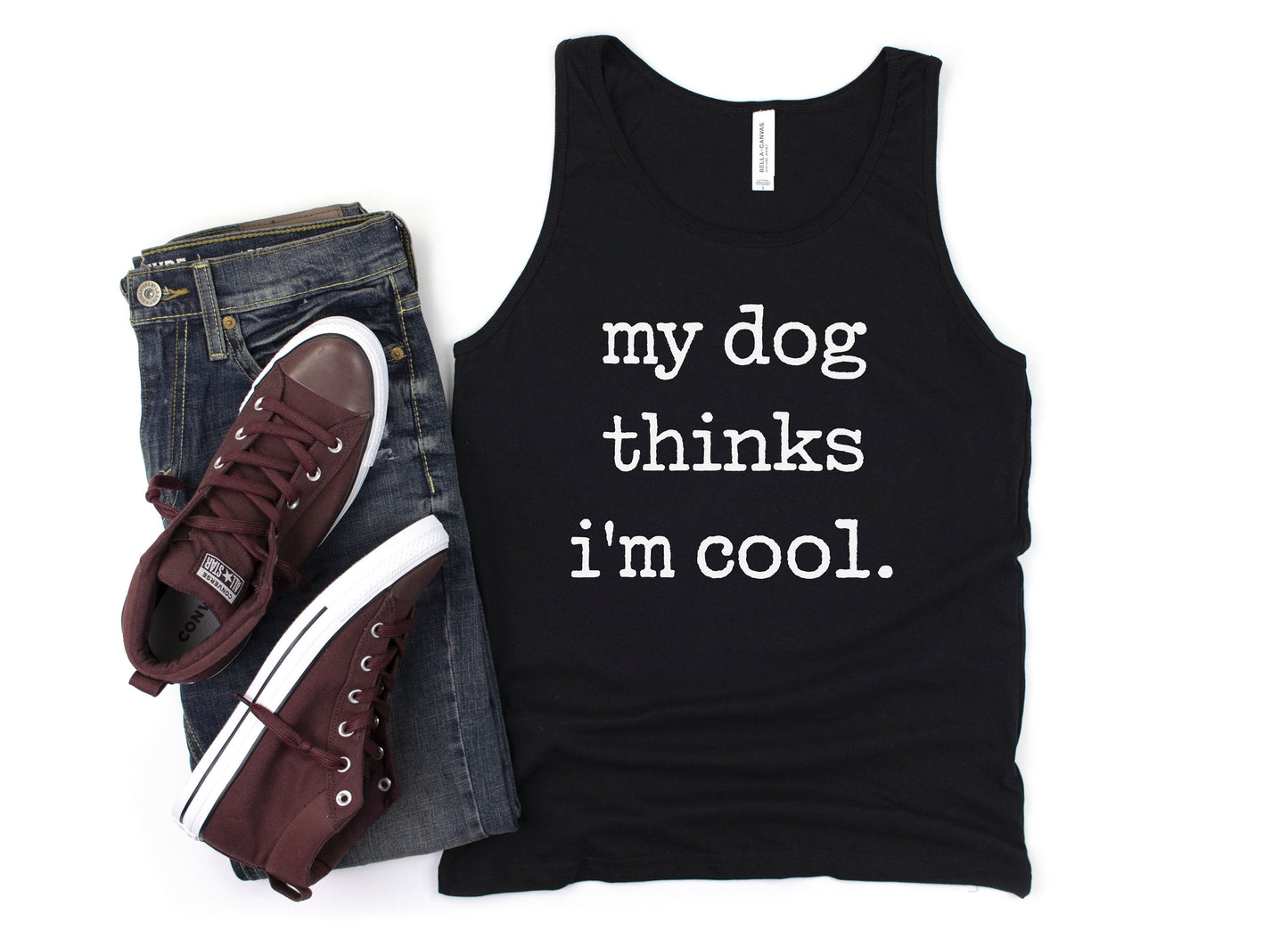 My Dog Thinks I'm Cool Tank Top
