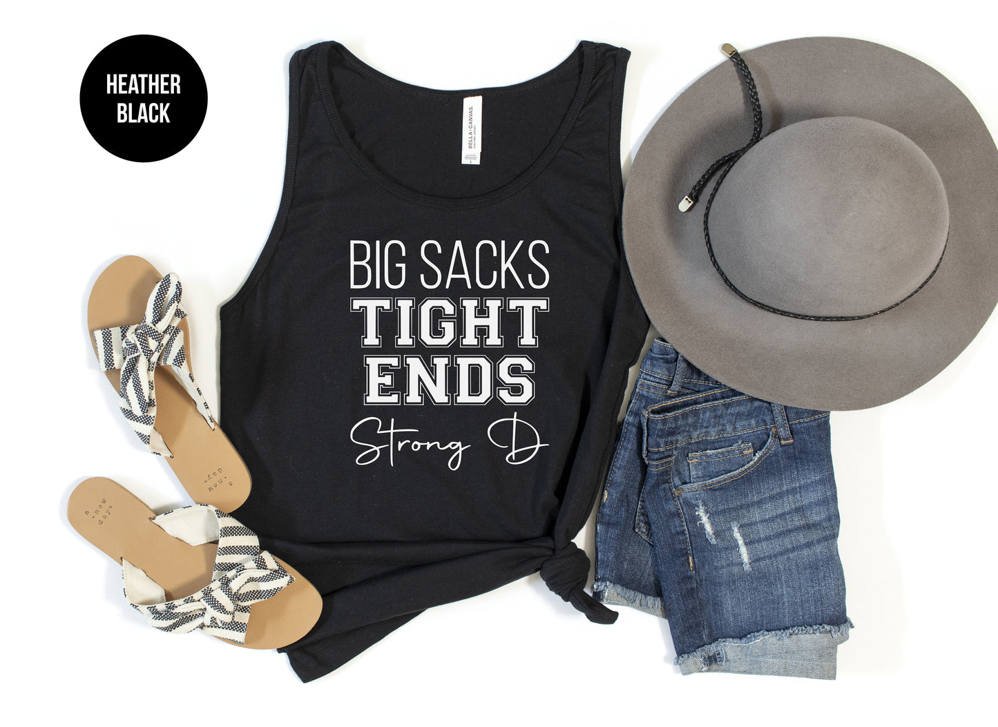 Big Sacks. Tight Ends. Strong D. Tank Top