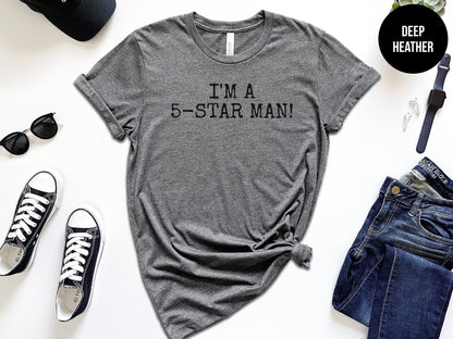 I'm a 5-Star Man!