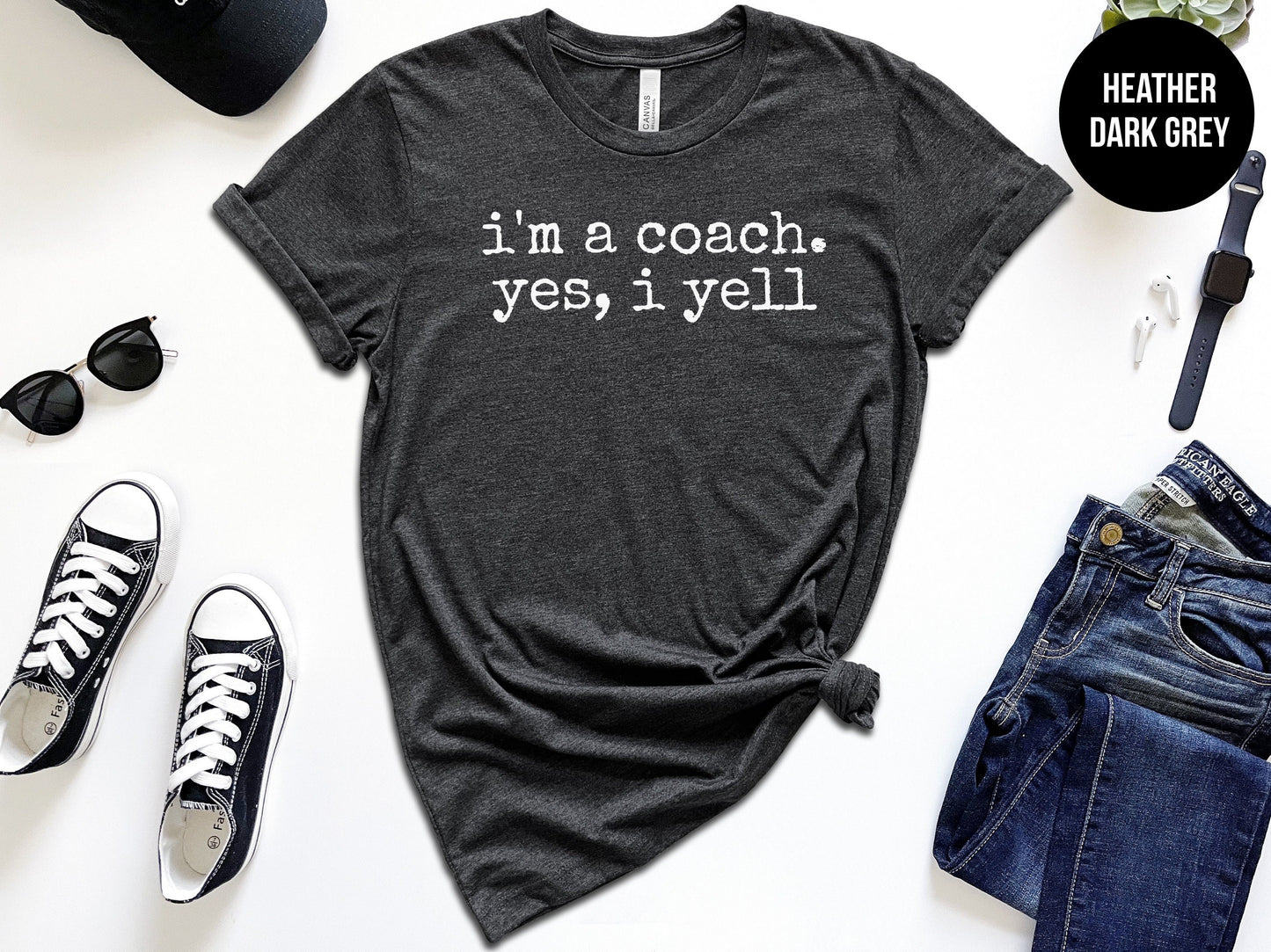 I'm a Coach. Yes, I Yell
