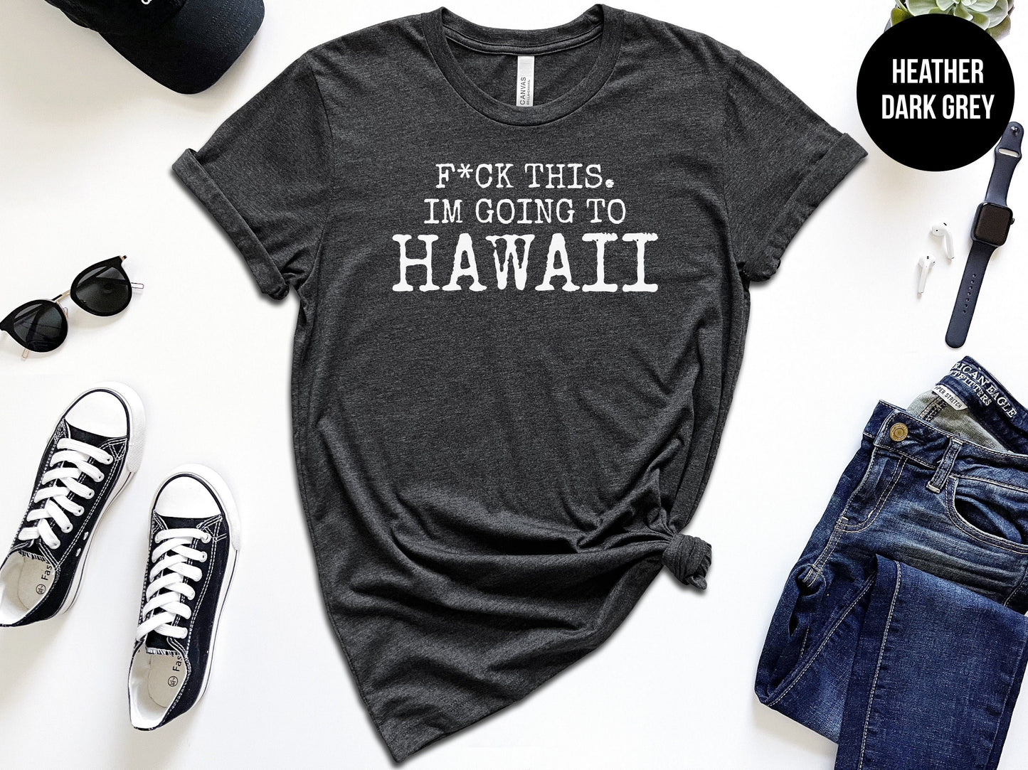 F*ck This, I'm Going to Hawaii