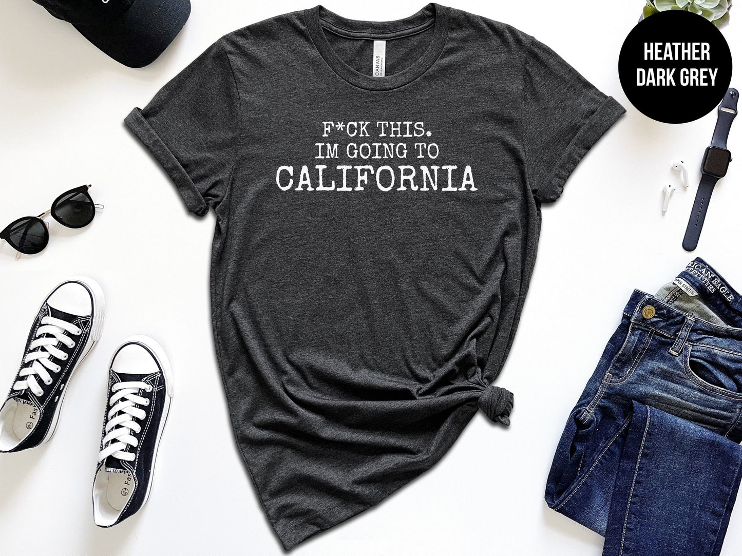 F*ck This, I'm Going to California