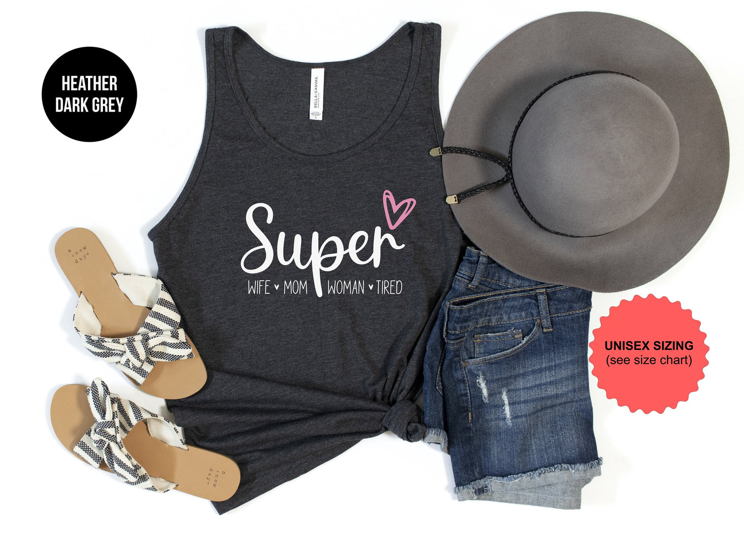 Super Wife. Super Mom. Super Woman. Super Tired. Tank Top