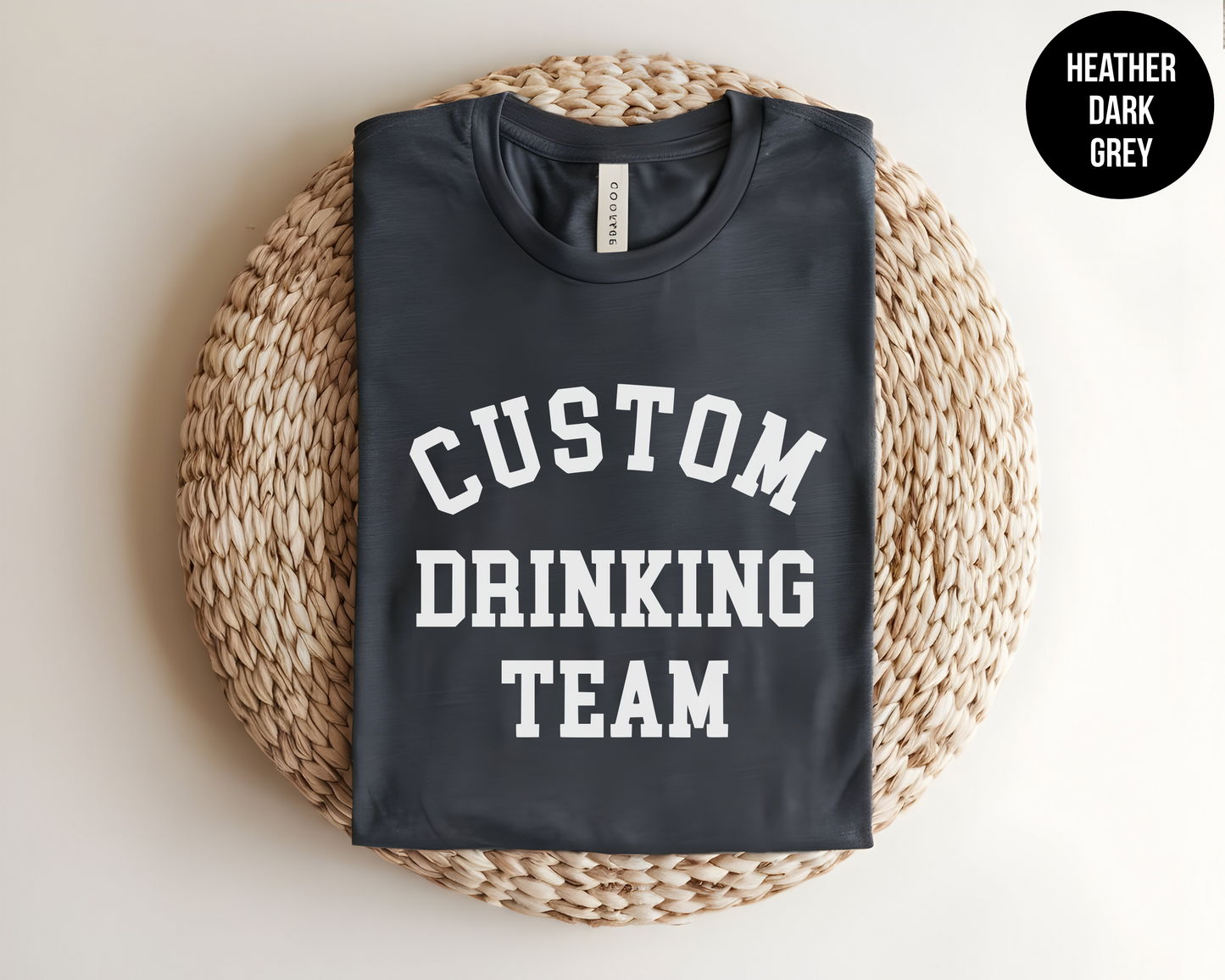 Custom Drinking Team