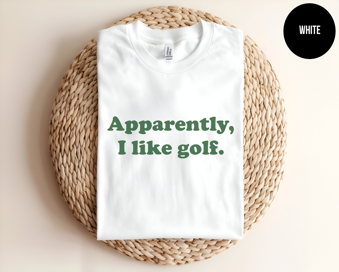 Apparently I Like Golf