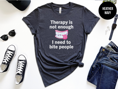 Therapy Is Not Enough