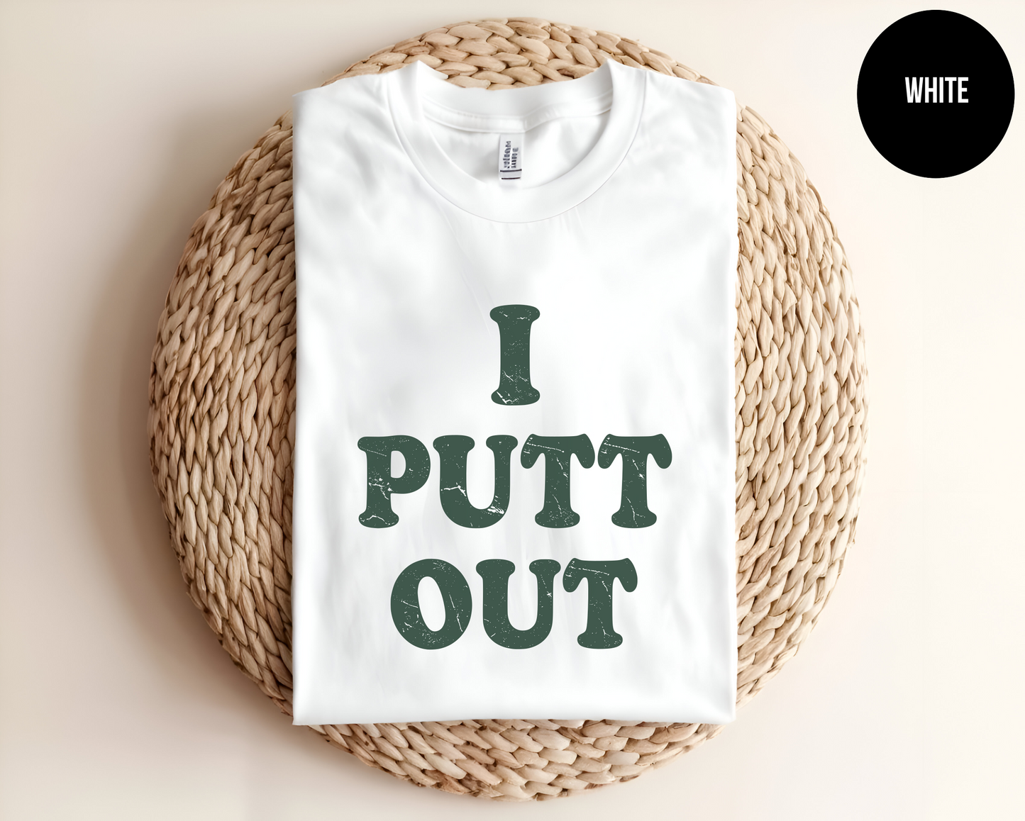 I Putt Out