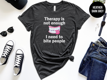 Therapy Is Not Enough