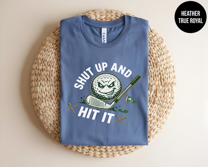 Shut Up And Hit It