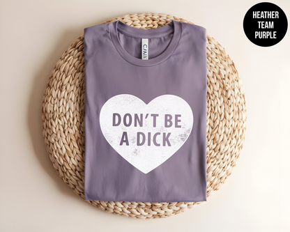 Don't Be A Dick