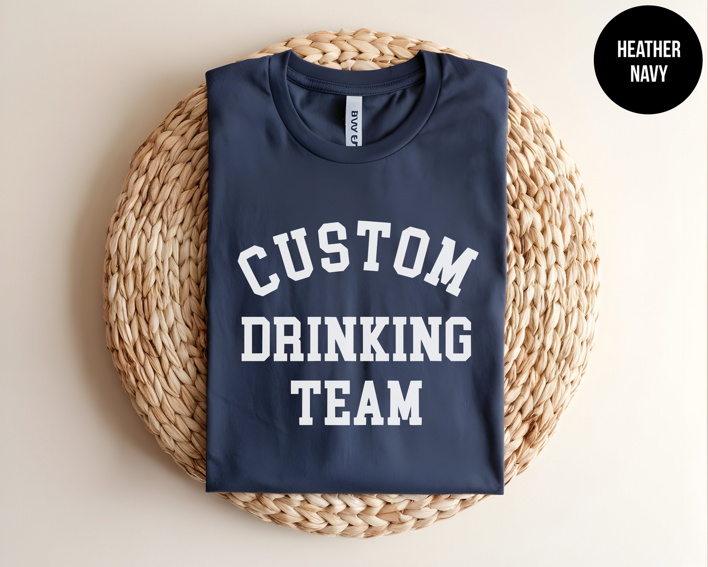 Custom Drinking Team